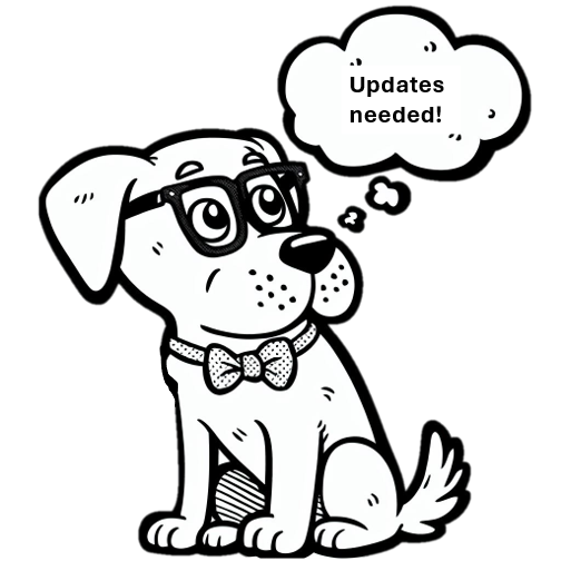 A drawn dog sits and thinks, "Updates needed".
